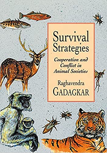 Survival Strategies: Cooperation and Conflict in Animal Societies - Scanned Pdf with Ocr